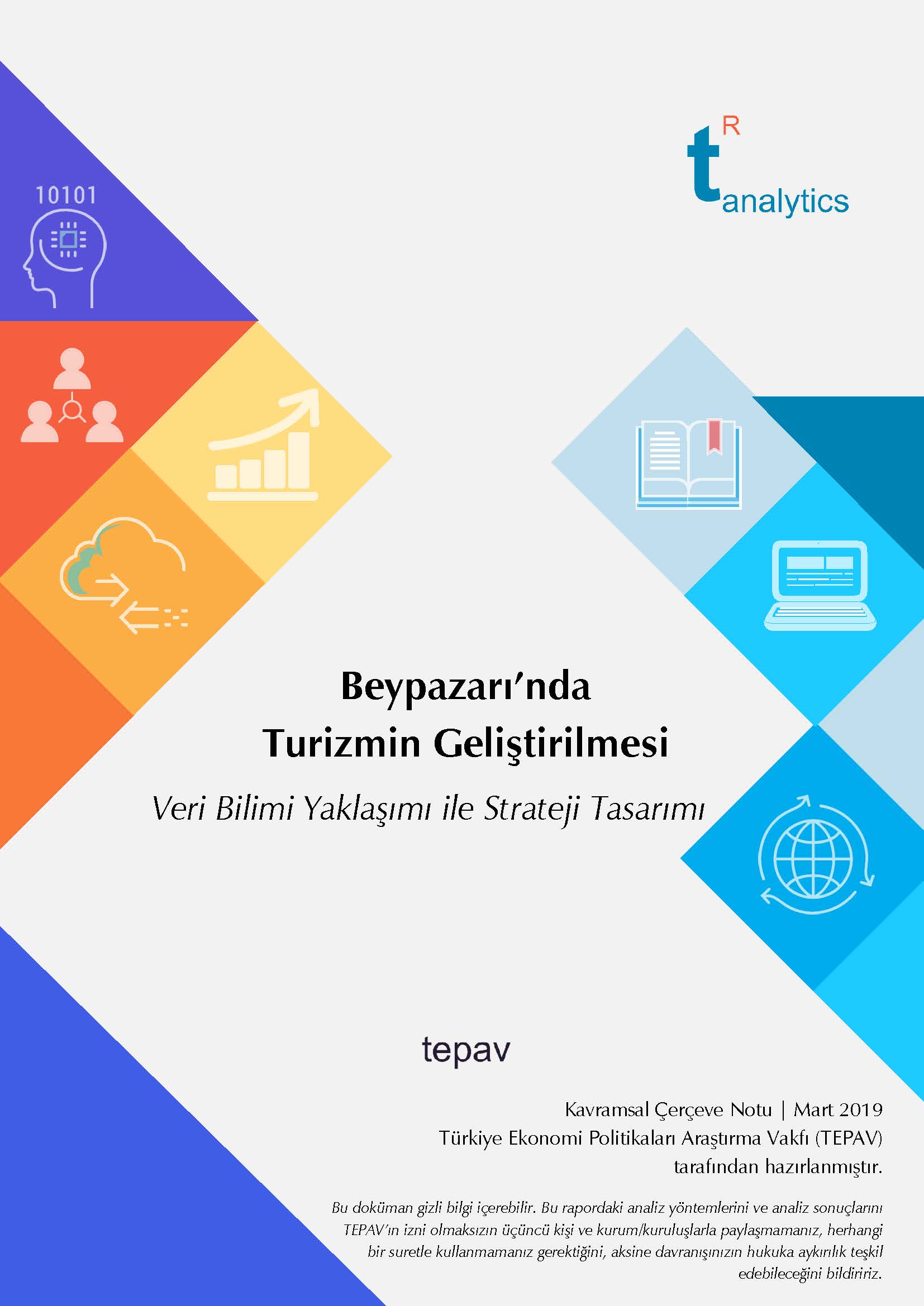 Beypazarı’nda Turizmin Geliştirilmesi Veri Bilimi Yaklaşımı ile Strateji Tasarımı